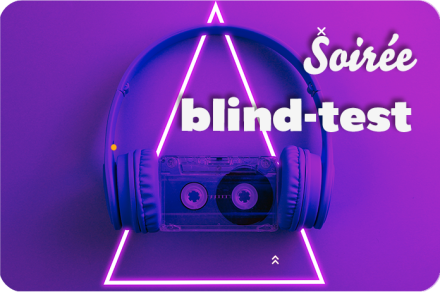 Soirée Blind Test Géant - Chapiteau Portigliati